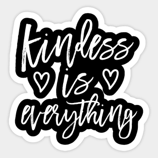 Be Kind Women Kindness is Everything Sticker